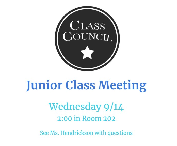 Grasso Junior Class Council meeting: September 14, 2022 at 2:10 PM Room 202