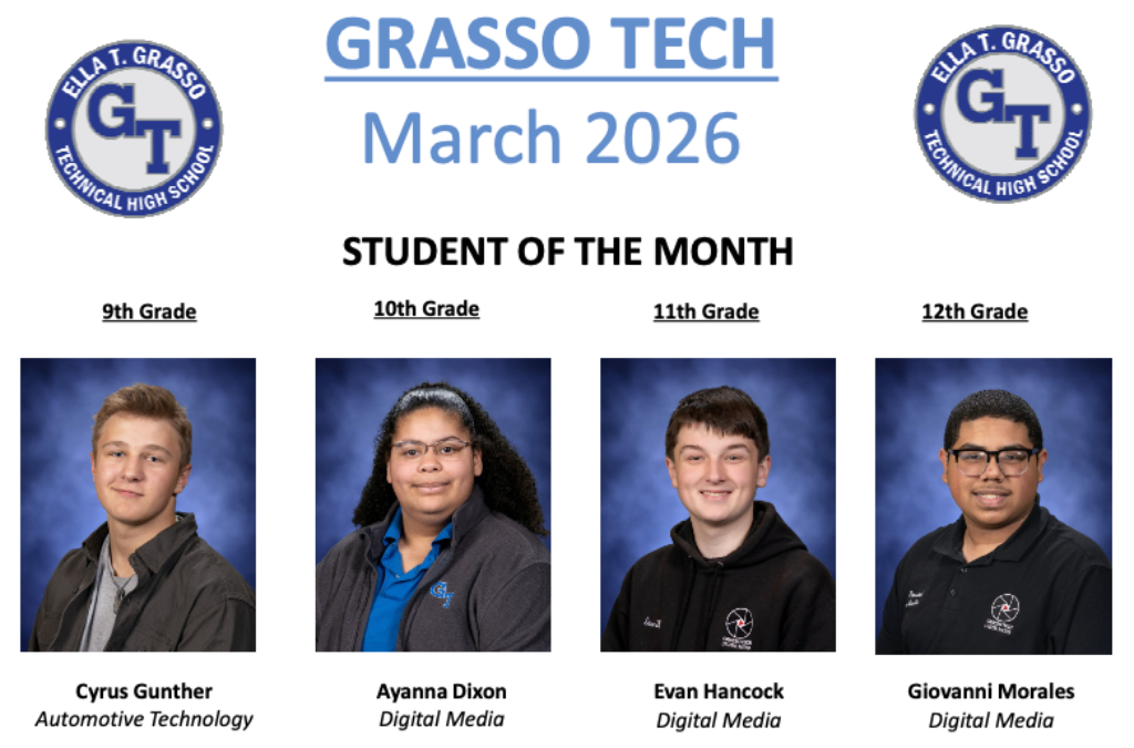 Grasso Tech's Students of the Month for March 2026